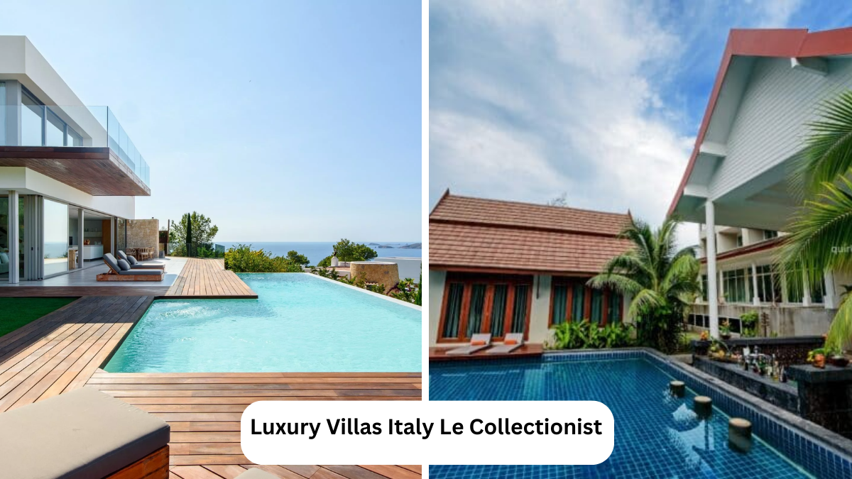 luxury villas italy le collectionist