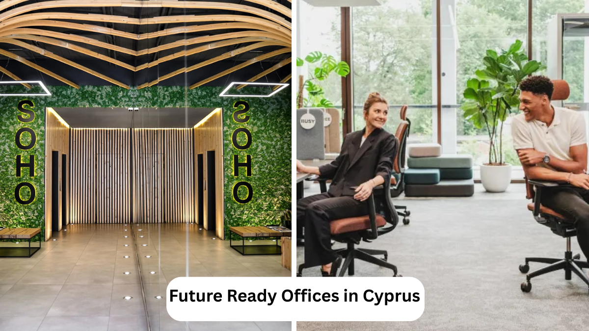 Future Ready Offices in Cyprus