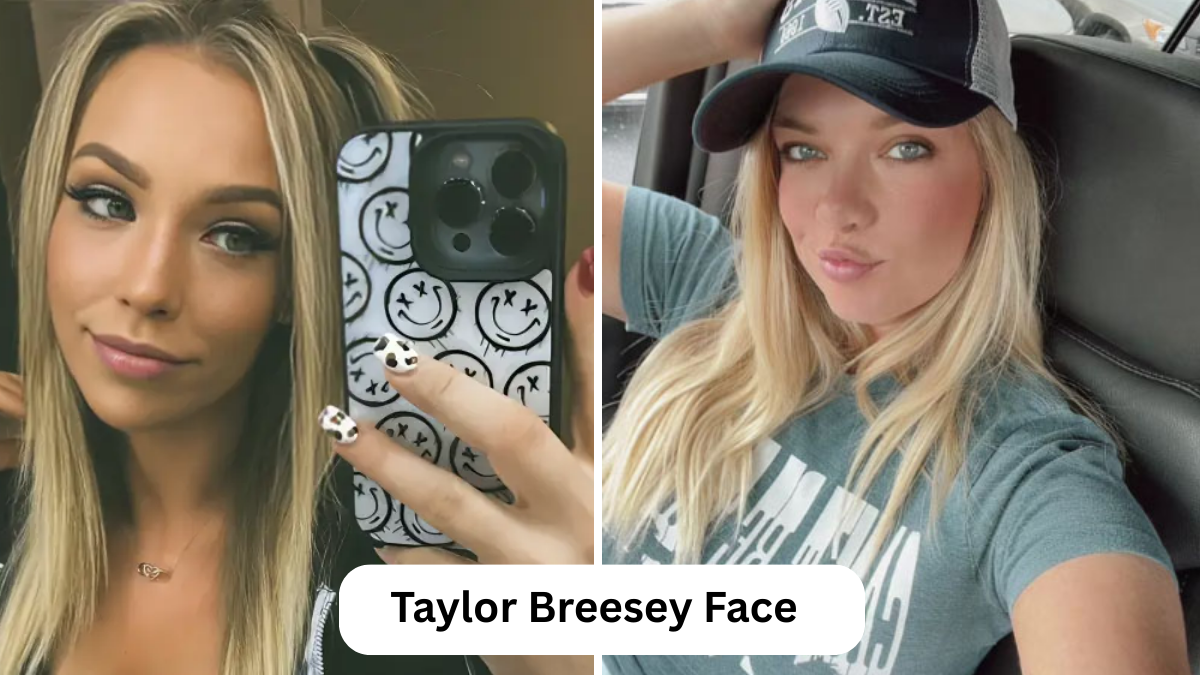 Taylor Breesey Face: Understanding the Mystery, Online Persona, and Growing Curiosity Around Her Identity