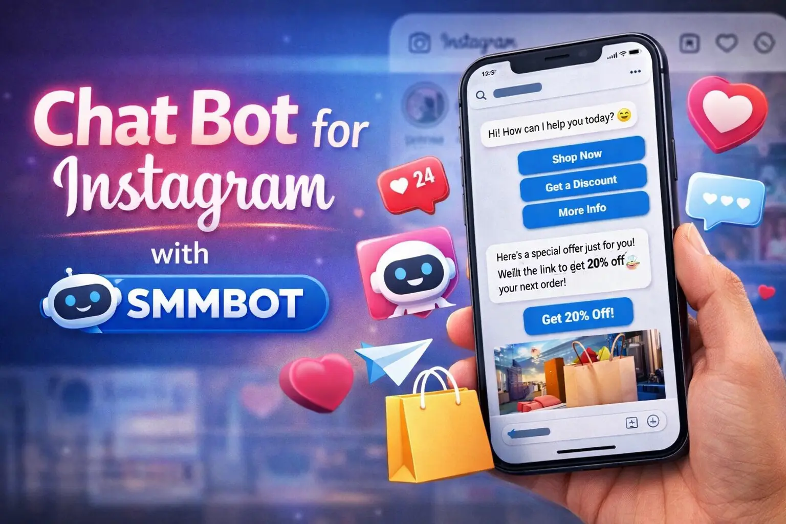 Chat Bot for Instagram: How SMMBOT Is Changing the Way Brands Grow, Engage, and Convert
